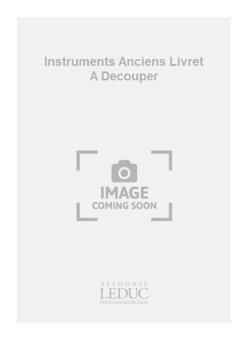 Instruments Anciens 