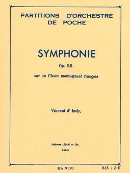 Symphonie Op. 25 'Sur Un Chant - Montagnard Francais' 