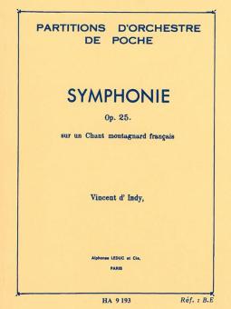 Symphonie Op. 25 'Sur Un Chant - Montagnard Francais' 
