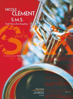 S.m.s. (Small Music for Saxophone) 