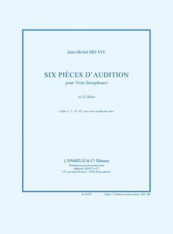 Six Pieces d'audition Cahier 1 