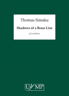 Shadows of A Brass Line 
