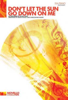 Don't Let The Sun Go Down On Me 