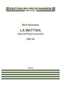 La Mattina (Second Piano Concerto) 
