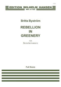 Rebellion In Greenery For Seven Instruments 