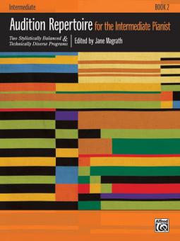 Audition Repertoire for The Intermediate Pianist Book 2 