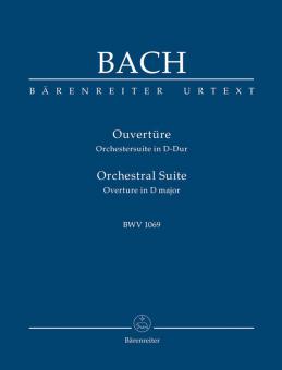 Ouvertüre aus der Orchestersuite in D-Dur BWV 1069 
