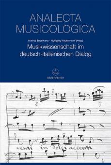 Musikwissenschaft im deutsch-italienischen Dialog 