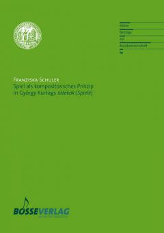 Spiel als kompositorisches Prinzip 