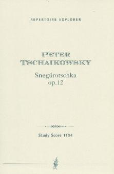 Snegúrotschka op. 12 
