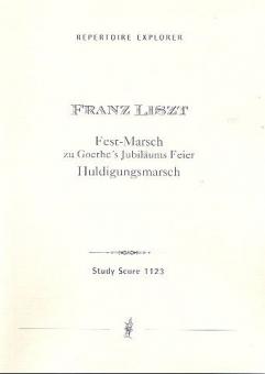Festmarsch zu Goethes Jubiläumsfeier / Huldigungsmarsch 