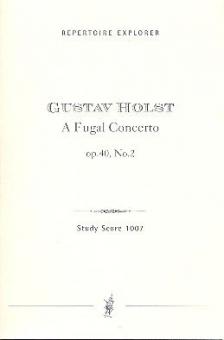 A Fugal Concerto op. 40 Nr. 2 