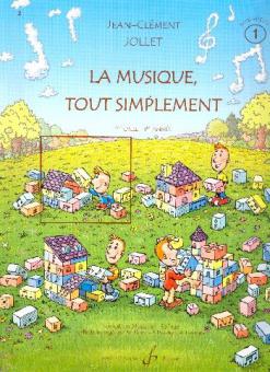 La Musique Tout Simplement Vol. 1 