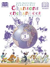 Chansons Enchantees Vol. 1 