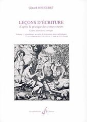 Lecons d'Ecriture d'Apres la Pratique des Compositeurs Vol. 2 