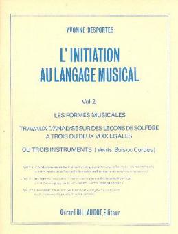 L'Initiation au Langage Musical Vol. 2 