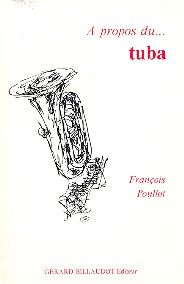 A Propos du Tuba 