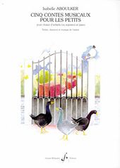 Cinq Contes Musicaux pour les Petits 
