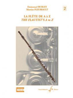 La Flute de A a Z / the Flautist's A to Z Vol. 2 