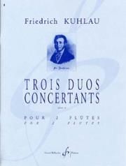3 Duos Concertants op. 10 