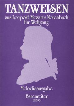 Tanzweisen aus Leopold Mozarts Notenbuch für Wolfgang 