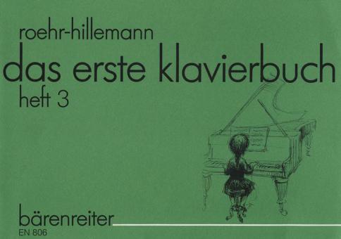 Das erste Klavierbuch für den Einzel- und Gruppenunterricht 3 
