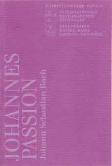 Bach: Johannes-Passion BWV 245 