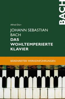 Johann Sebastian Bach - Das Wohltemperierte Klavier 