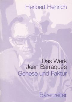 Das Werk Jean Barraqués 