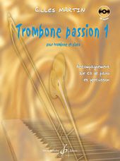 Trombone Passion Vol. 1 