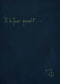 Si le Jour Parait 
