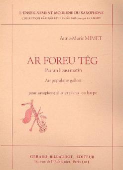 Ar Foreu Teg Par Un Beau Matin 