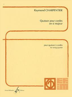 Quatuor a Cordes en Si Majeur 