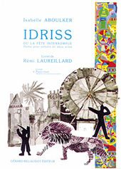 Idriss ou la Fete Interrompue 
