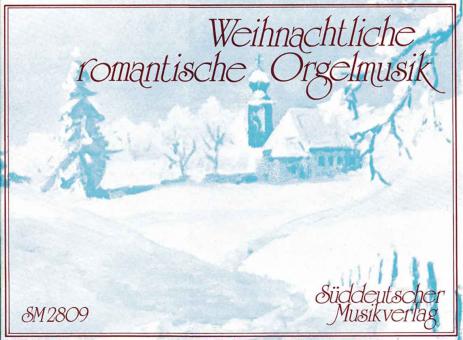 Weihnachtliche romantische Orgelmusik Standard