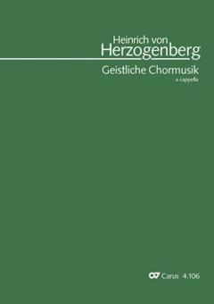 Herzogenberg: Die geistliche Chormusik a cappella 