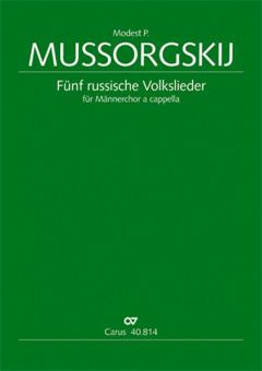 Fünf russische Volkslieder für Männerchor a cappella 