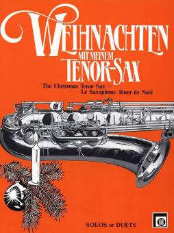 Weihnachten mit meinem Tenorsaxophon 