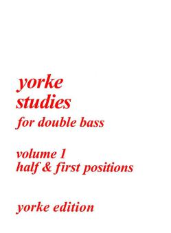 Yorke Studies For Double Bass Vol. 1 
