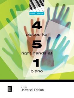 4 Pieces for 5 Right Hands at 1 Piano 