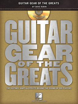 Guitar Gear Of The Greats 