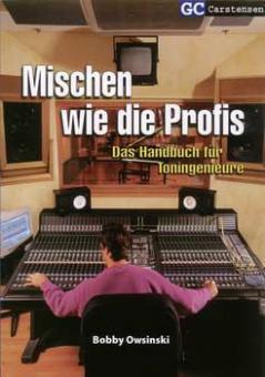 Mischen wie die Profis 