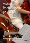 Melancholic Melody 