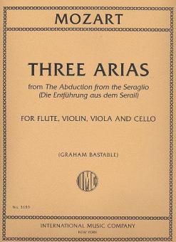 Three Arias from 'The Abduction from the Seraglio' 