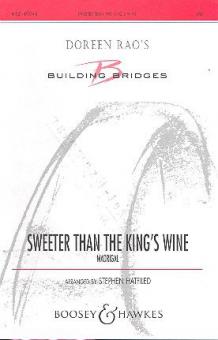 Sweeter than The King's Wine 