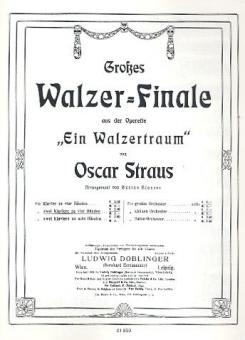 Grosses Walzerfinale aus der Operette Ein Walzertraum 