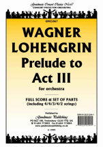 Lohengrin Prelude to Act 3 