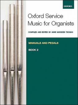 Oxford Service Music: Manuals and Pedals, Book 2 