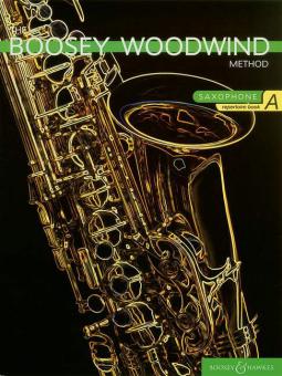The Boosey Woodwind Method for Saxophone Vol. A 