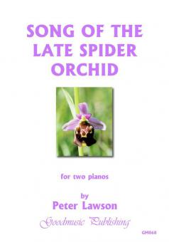Song of The Late Spider Orchid 
